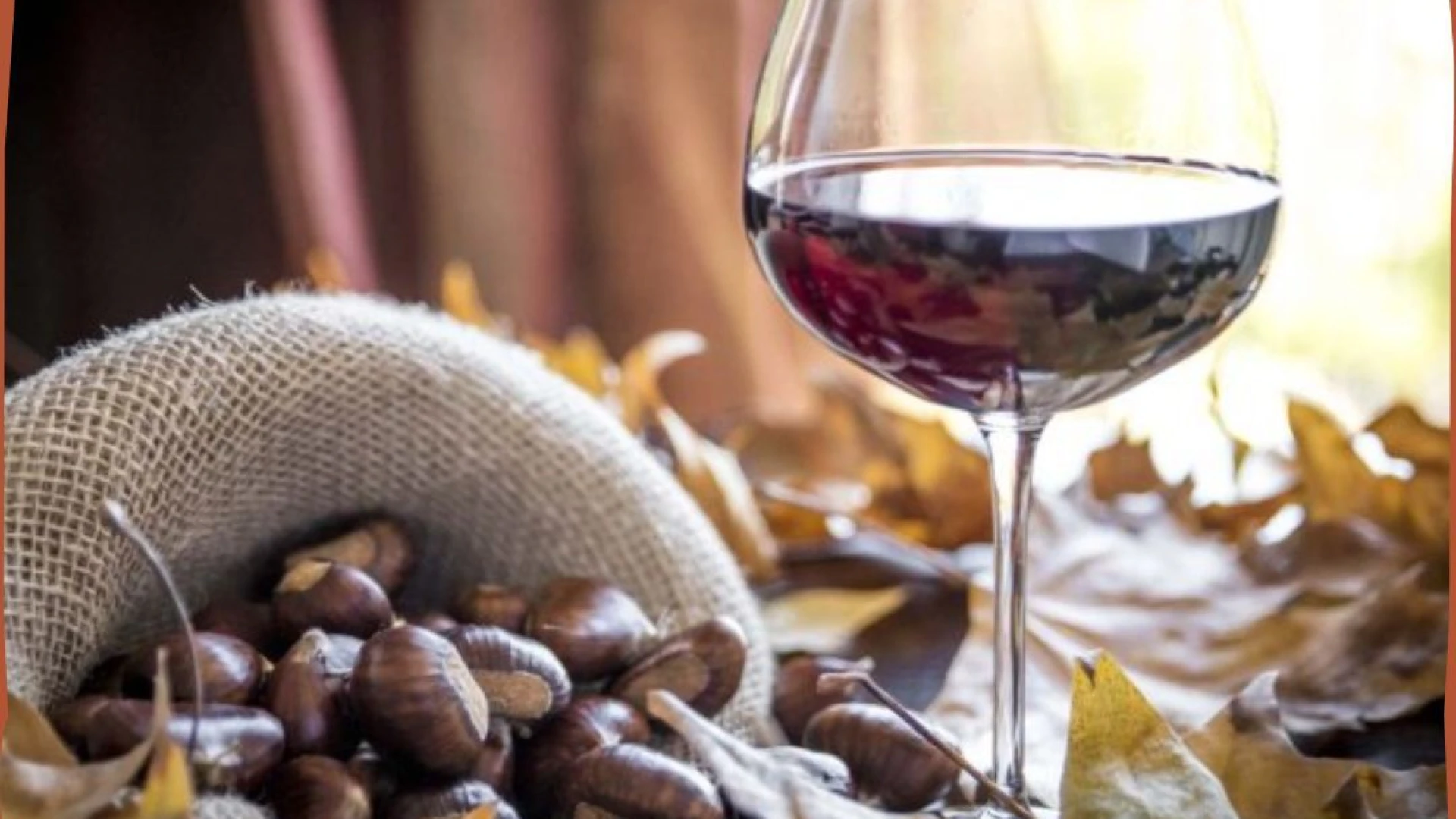 Rionero Sannitico: Castagne e Vino per una serata da non perdere venerdì 17 ottobre.